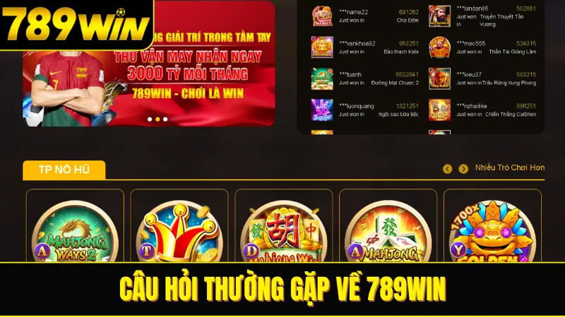 Câu hỏi thường gặp về 789win