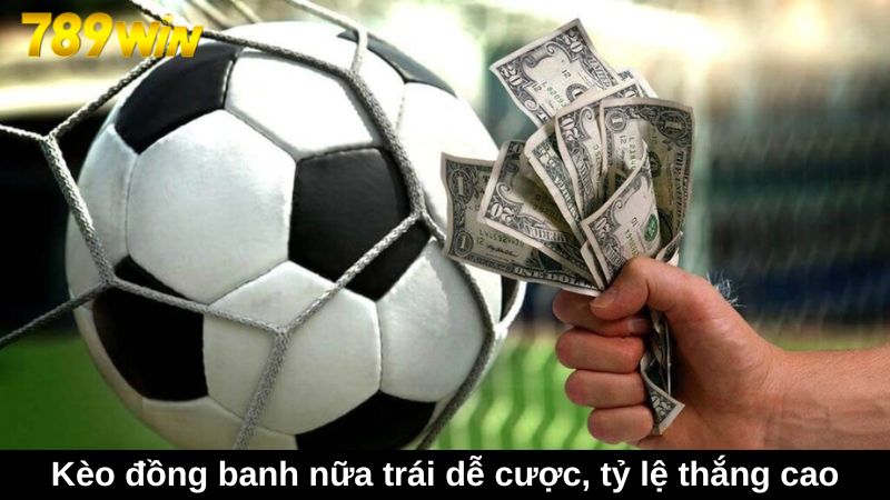 Kèo châu Á: Cách đọc kèo và kinh nghiệm đặt cược chuẩn 2 Kèo đồng banh nữa trái dễ cược, tỷ lệ thắng cao